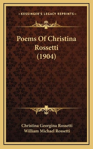 Poems Of Christina Rossetti (1904)