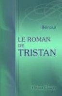 Le Roman de Tristan Poème du XIIE Siècle, Publié Par Ernest Muret
