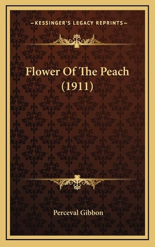 Flower Of The Peach (1911)