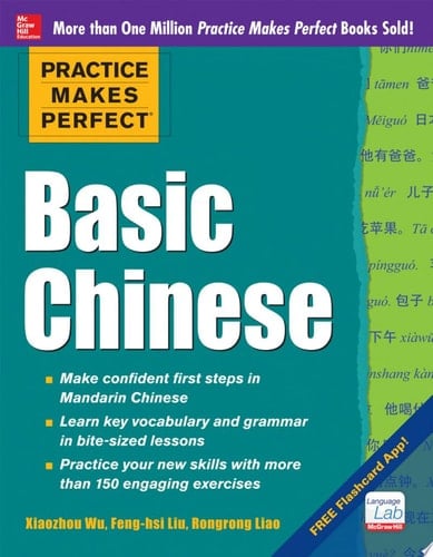 Practice Makes Perfect Basic Mandarin Chinese (EBOOK)
