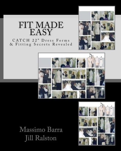 Fit Made Easy CATCH 22 Dress Forms and Fitting Secrets Revealed
