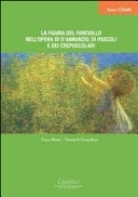 La figura del fanciullo nell'opera di D'Annunzio, di Pascoli e dei crepuscolari