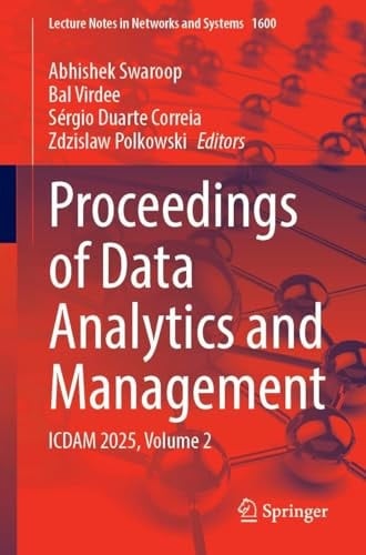 Proceedings of Data Analytics and Management ICDAM 2025, Volume 2