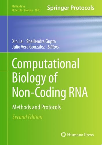 Computational Biology of Non-Coding RNA Methods and Protocols