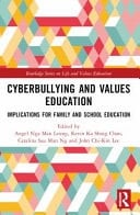 Cyberbullying and Values Education Implications for Family and School Education