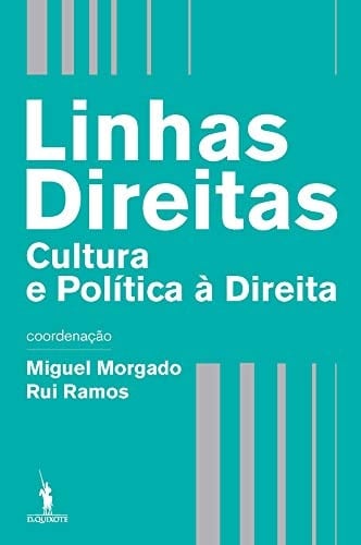Linhas direitas cultura e política à direita