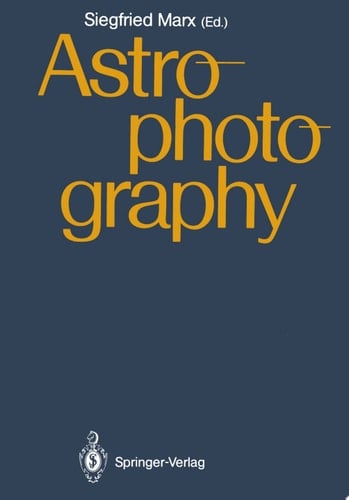 Astrophotography Proceedings of the IAU Workshop, Jena, GDR, April 21–24,1987