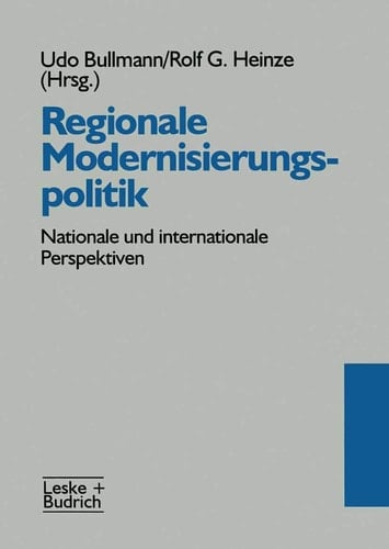 Regionale Modernisierungspolitik Nationale und internationale Perspektiven