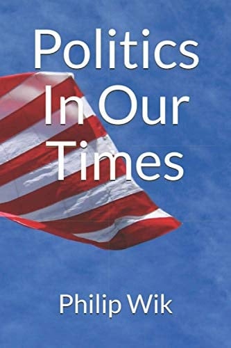 Politics in Our Times