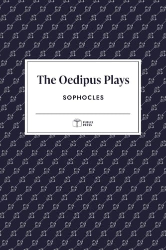 The Oedipus Plays | Publix Press | Annotated