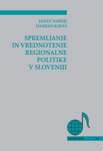 Spremljanje in vrednotenje regionalne politike v Sloveniji