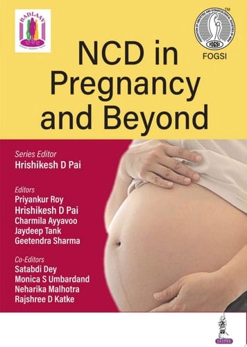 NCD in Pregnancy and Beyond