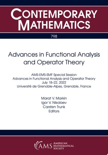 Advances in Functional Analysis and Operator Theory