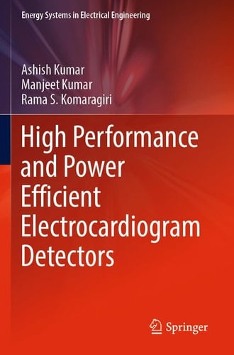 High Performance and Power Efficient Electrocardiogram Detectors