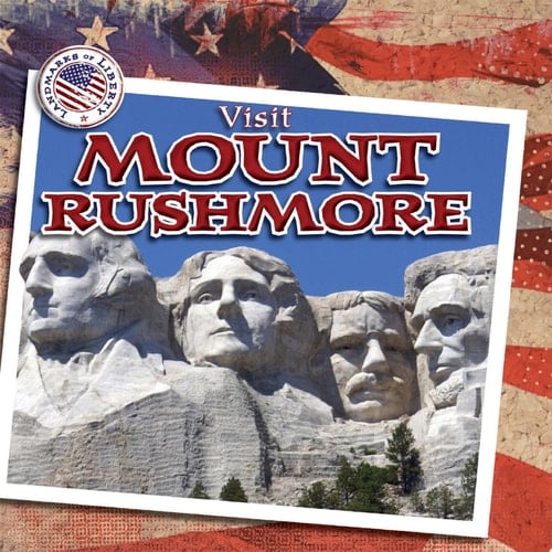 Visit Mount Rushmore