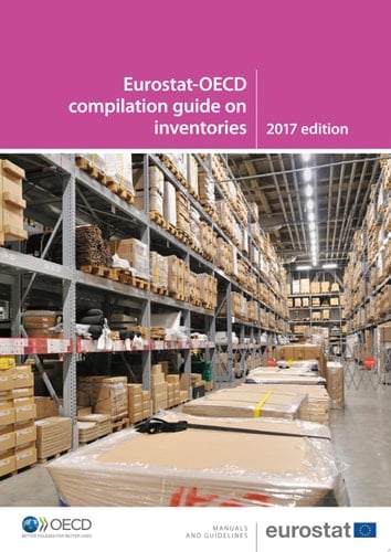 Eurostat-OECD compilation guide on inventories 2017 edition 2017 edition