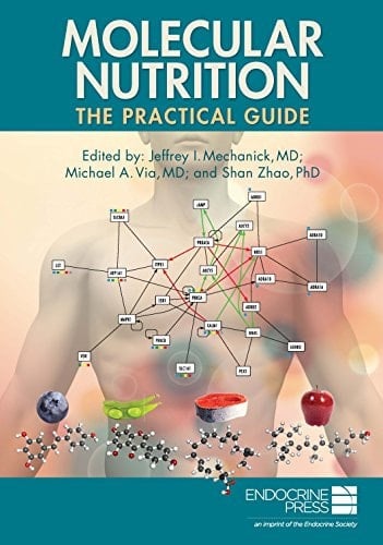 Molecular Nutrition The Practical Guide