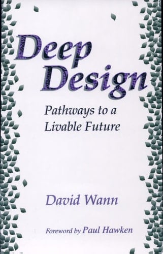 Deep Design Pathways To A Livable Future