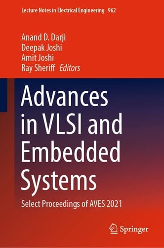 Advances in VLSI and Embedded Systems Select Proceedings of AVES 2021