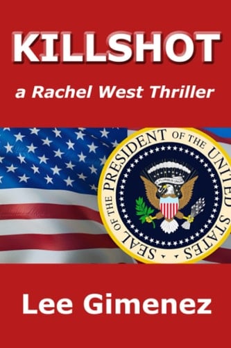 Killshot A Rachel West Thriller