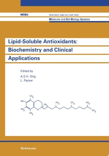 Lipid-Soluble Antioxidants: Biochemistry and Clinical Applications