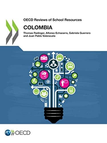 OECD Reviews of School Resources Colombia 2018