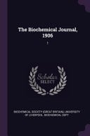 The Biochemical Journal, 1906 1