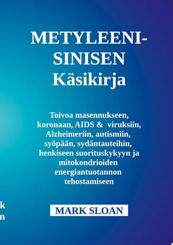 Metyleenisinisen käyttöopas