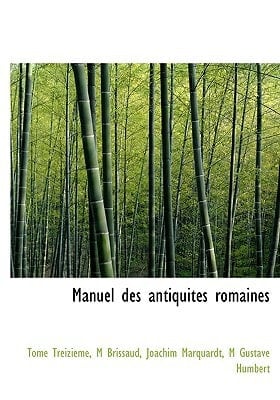 Manuel des antiquités romaines