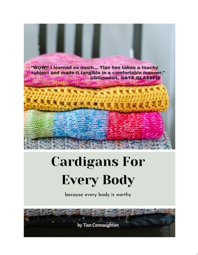 Cardigans For Every Body: because every body is worthy