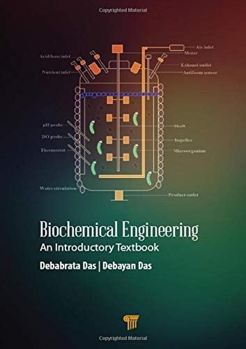 Biochemical Engineering An Introductory Textbook