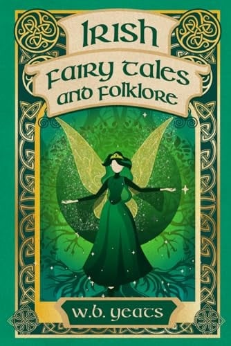 Irish Fairy Tales and Folklore