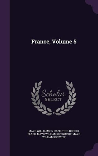 France, Volume 5
