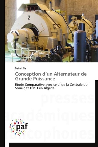 Conception d¿un Alternateur de Grande Puissance Etude Comparative avec celui de la Centrale de Sonelgaz HMO en Algérie