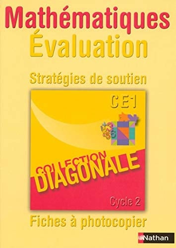 Mathématiques Evaluation CE1 Stratégies de soutien, Fiches à photocopier