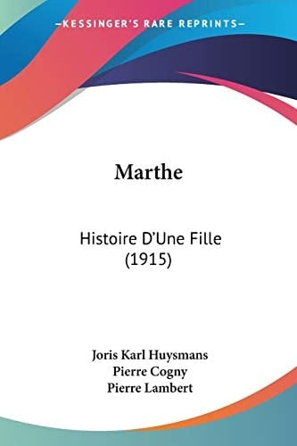 Marthe: Histoire D'Une Fille (1915) (French Edition)