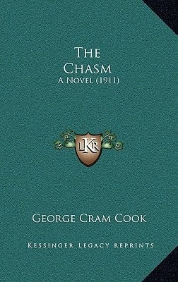 The Chasm: A Novel (1911)