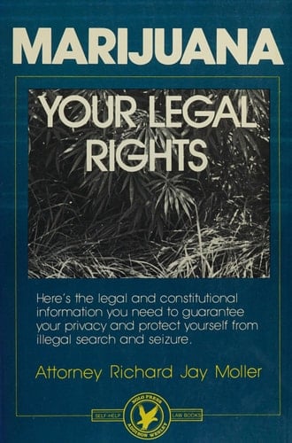 Marijuana: Your Legal Rights