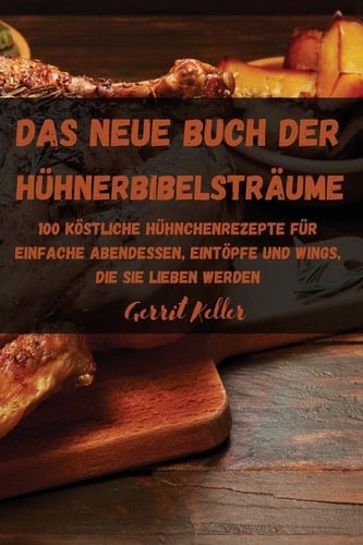 Das Neue Buch Der Hühnerbibelsträume