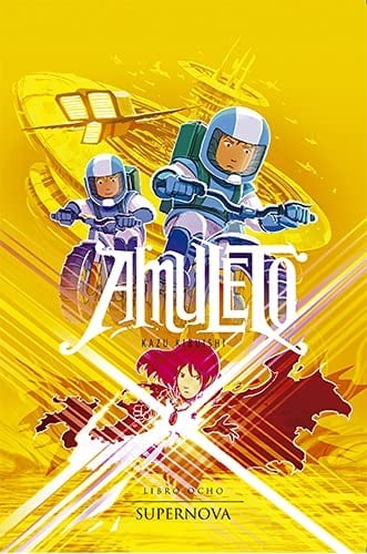 Amuleto Supernova. Libro ocho