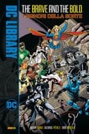 I signori della sorte. The brave and the bold