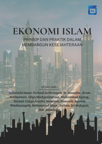 EKONOMI ISLAM PRINSIP DAN PRAKTIK DALAM MEMBANGUN KESEJAHTERAAN