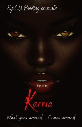 Karma What Comes Around... Goes Around...