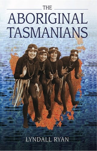 The Aboriginal Tasmanians