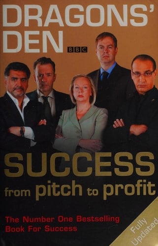 Dragons' Den Success, from Pitch to Profit