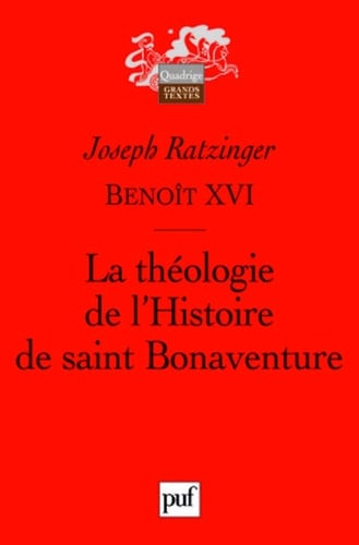 La théologie de l'histoire de saint Bonaventure