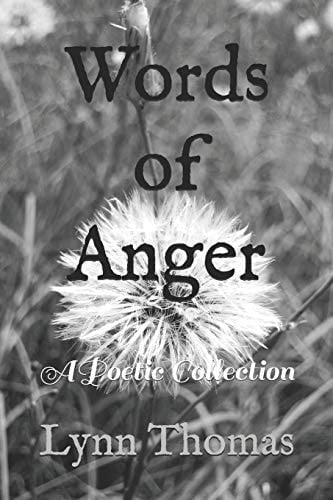 Words of Anger A Poetic Collection