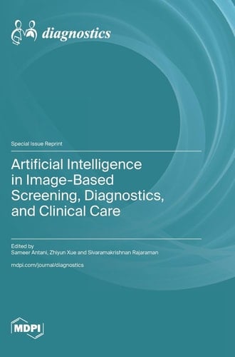 Artificial Intelligence in Image-Based Screening, Diagnostics, and Clinical Care