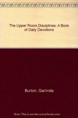 Upper Room Disciplines 2003 A Book of Daily Devotions