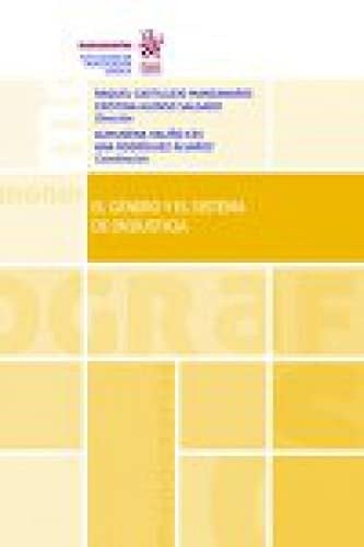 El género y el sistema de (in)justicia